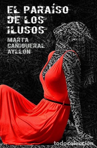 books: EL PARA&Iacute;SO DE LOS ILUSOS- 9798830843102