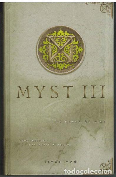 Libros: Myst III. El libro de D'ni- 9788448039110