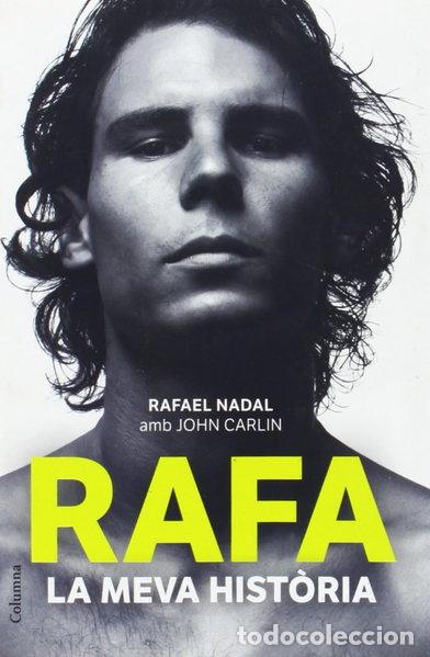 Libros: Rafa, la meva hist&ograve;ria- 9788466414340
