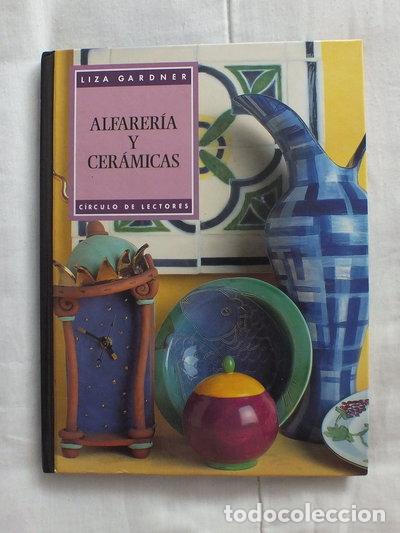 Libros: Alfarer&iacute;a y cer&aacute;micas- 9788422664321