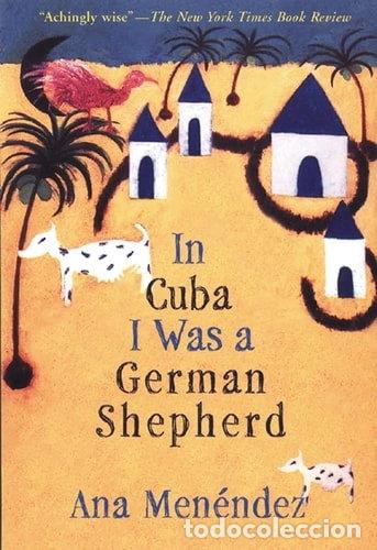 Libros: In Cuba I was a German Shepherd- 9780802138873