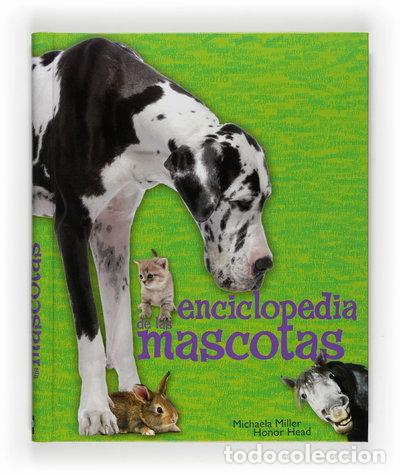 Libros: Enciclopedia de las mascotas- 9788467535600