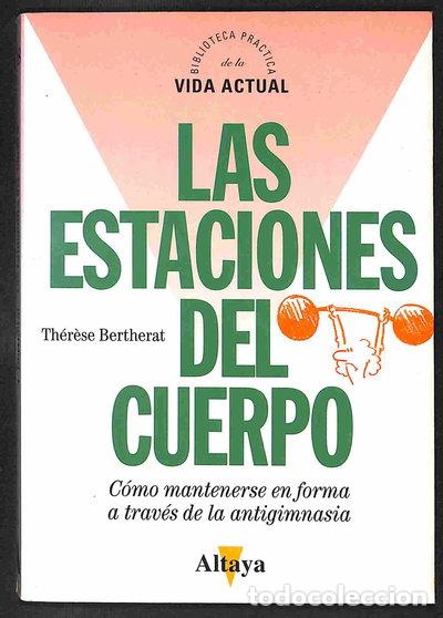 B&uuml;cher: Las estaciones del cuerpo- 9788448702960