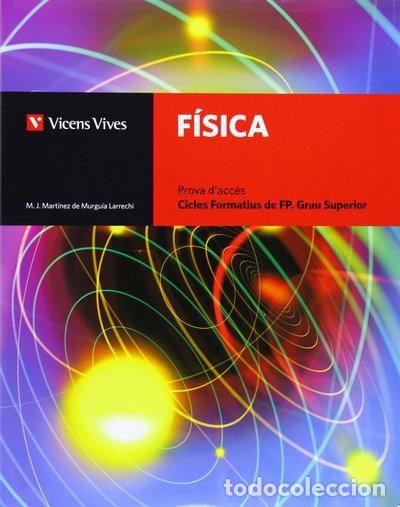 B&uuml;cher: F&iacute;sica. Cicles Formatius FP+Solucionari- 9788468200064