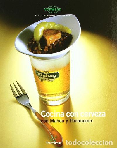 Libri di seconda mano: Cocina con cerveza con Mahou y Thermomix- 9788461240869