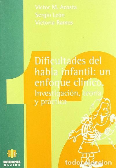 Libri di seconda mano: Dificultades del habla infantil- 9788487767951