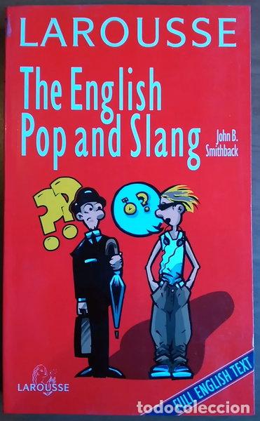 Libri di seconda mano: The English Pop and Slang- 9788480162845