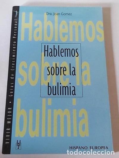 Libri di seconda mano: Hablemos sobre la bulimia- 9788425514135