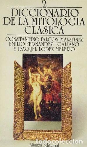 Libros: Diccionario de la mitolog&iacute;a cl&aacute;sica 2- 9788420617923