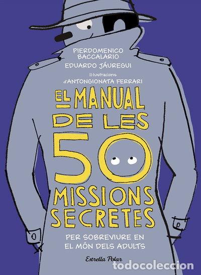 books: El manual de les 50 missions secretes per sobreviure en el m&oacute;n dels adults- 9788491376026