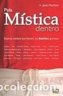 Livres: Pela M&iacute;stica Dentro- 9789728820756