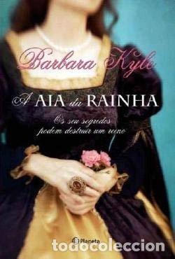 Libros: A Aia da Rainha- 9789896570583