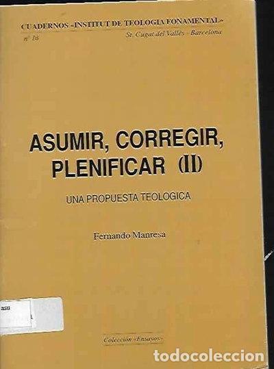 Libros: Asumir, corregir, plenificar (II)- 9788486906993