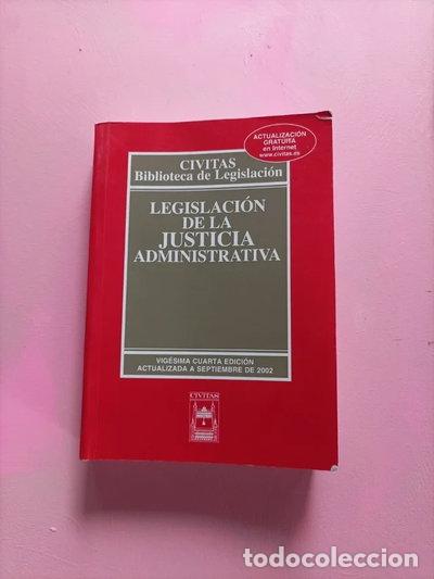 Libros: Legislaci&oacute;n de la Justicia Administrativa- 9788447018239