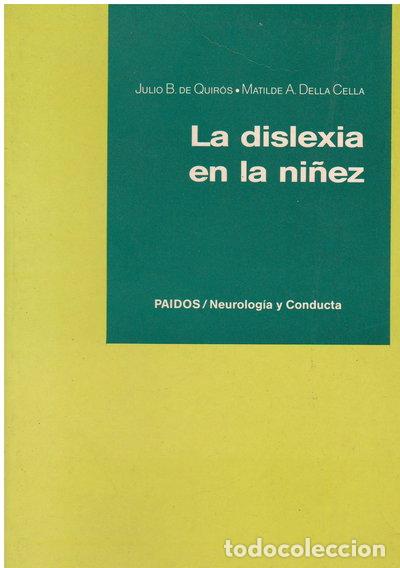 Libros: La dislexia en la ni&ntilde;ez- 9788475097954