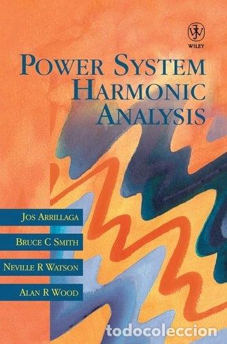 Libros: Power System Harmonic Analysis- 9780471975489