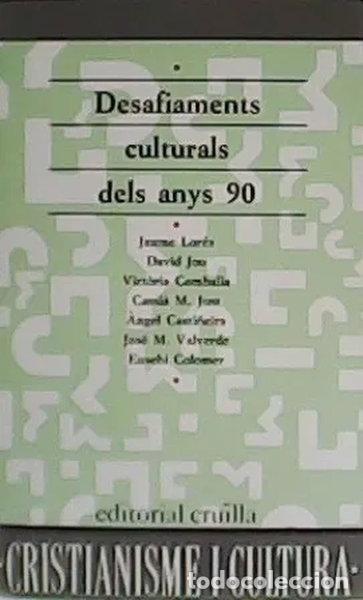 Libros: Desafiaments culturals dels anys 90- 9788476295410
