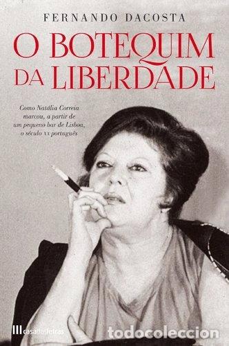 Libros: O Botequim da Liberdade- 9789724621951