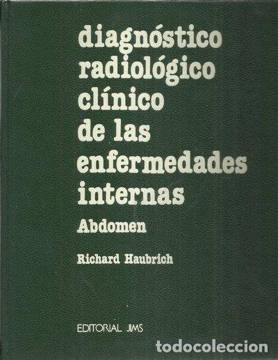 Libros: Diagn&oacute;stico radiol&oacute;gico cl&iacute;nico de las enfermedades internas: Abdomen- 9788470921780