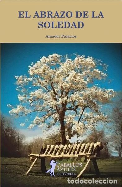 Libros: EL ABRAZO DE LA SOLEDAD- 9788412766028