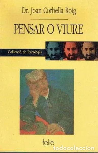 Libros: Pensar o viure- 9788475832197