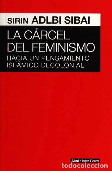 Libros: La c&aacute;rcel del feminismo- 9786079564186 - Foto 1