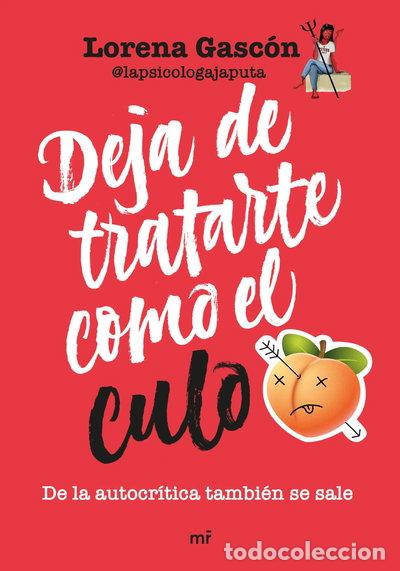 Libros: Deja de tratarte como el culo- 9788427051911