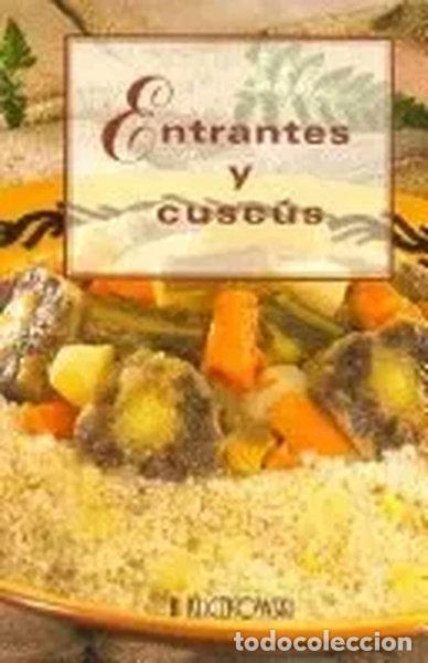 Libros: Entrantes y Cusc&uacute;s- 9788496137516
