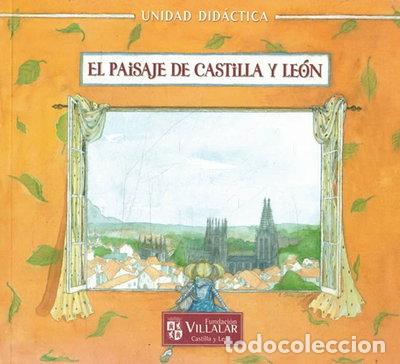 Libros: El paisaje de Castilla y Le&oacute;n- 9788493888336