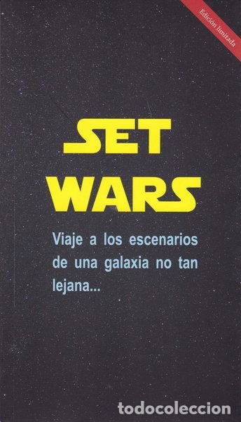 B&uuml;cher: Set Wars: Viaje a los escenarios de una galaxia no tan lejana- 9788412009408