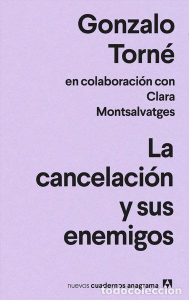 Livres: LA CANCELACION Y SUS ENEMIGOS- 9788433916693