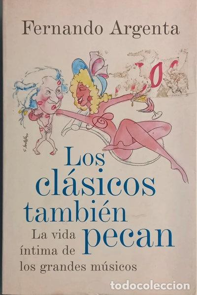 Libros: Los cl&aacute;sicos tambi&eacute;n pecan- 9788401389863