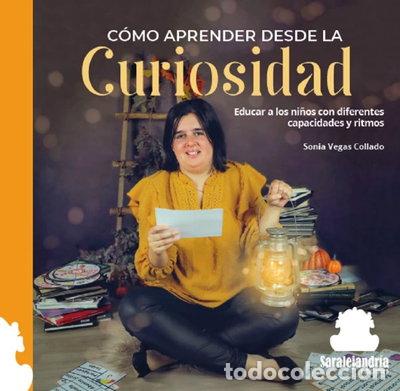Libros: C&Oacute;MO APRENDER DESDE LA CURIOSIDAD- 9788410105065