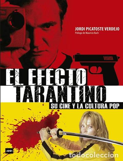 Libros: El efecto Tarantino- 9788494826870