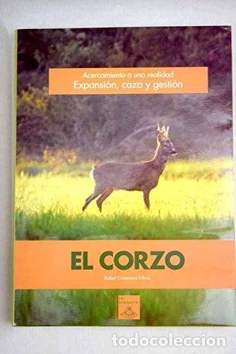 Livres: El corzo: acercamiento a una realidad- 9788493222352