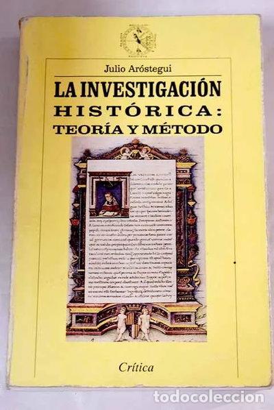 B&uuml;cher: La investigaci&oacute;n hist&oacute;rica- 9788474237467