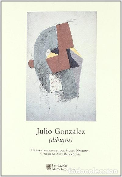 B&uuml;cher: Julio Gonz&aacute;lez- 9788487678677