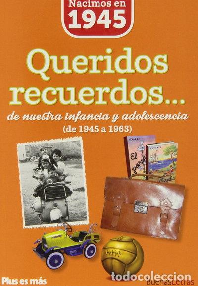 Libros: Nacimos en 1945- 9788494183966