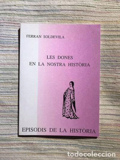 Livres: Les Dones en la nostra hist&ograve;ria- 9788423205196