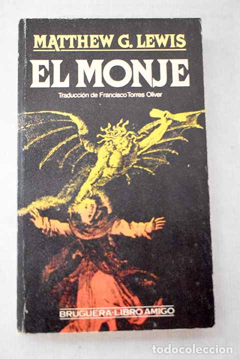 Libri di seconda mano: El monje: Lewis, Matthew G..- Lewis, Matthew G.