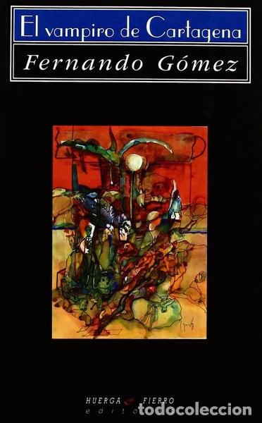 Libri di seconda mano: El vampiro de Cartagena- 9788483748213