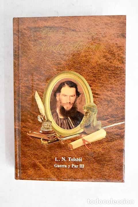 Livres: Guerra y paz, tomo III.- Tolstoi, Leon