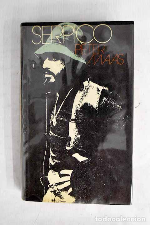 Livres: Serpico: Maas, Peter.- Maas, Peter