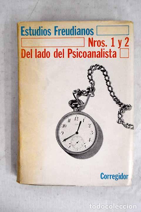 Livres: Del lado del psicoanalista: estudios freudianos nros. 1 y 2