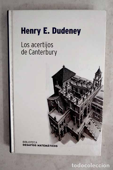 B&uuml;cher: Los acertijos de Canterbury.- Dudeney, Henry E.