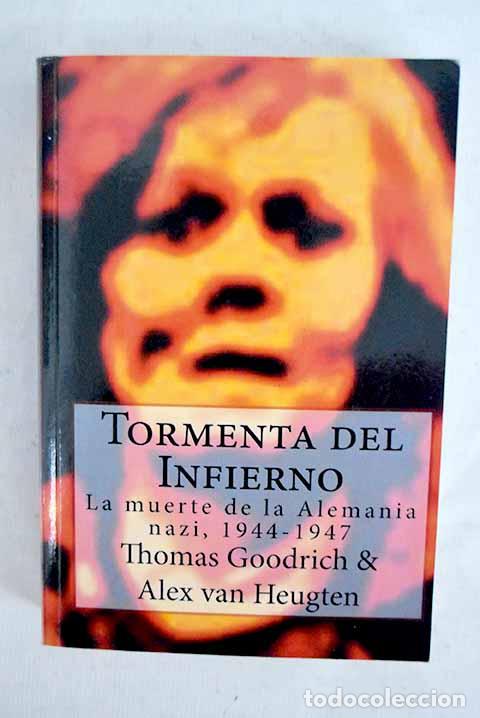 B&uuml;cher: Tormenta del infierno.- Goodrich, Thomas