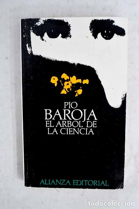 B&uuml;cher: El &aacute;rbol de la ciencia.- Baroja, P&iacute;o