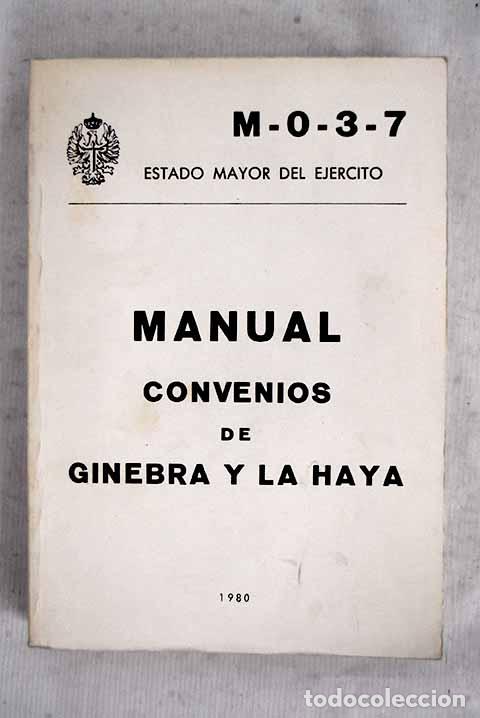 B&uuml;cher: Manual: Convenios de Ginebra y la Haya