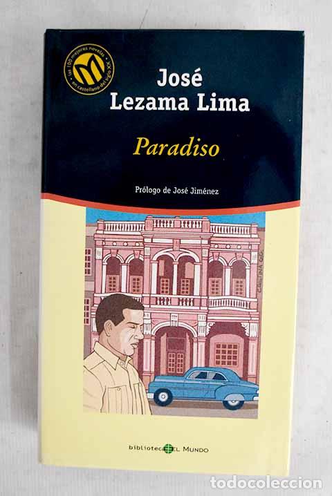 B&uuml;cher: Paradiso: Lezama Lima, Jos&eacute;.- Lezama Lima, Jos&eacute;