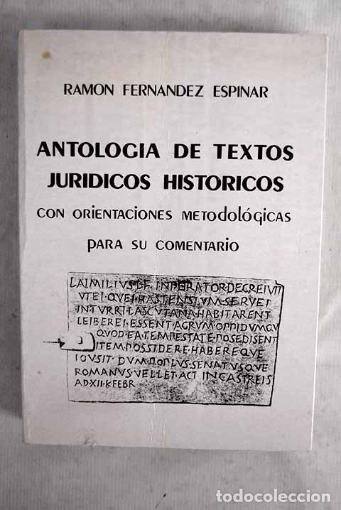 B&uuml;cher: Antolog&iacute;a de textos jur&iacute;dicos hist&oacute;ricos, con orientaciones metodol&oacute;gicas para su comentario